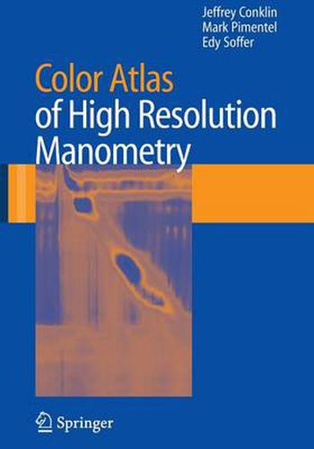 Cover image for Color Atlas of High Resolution Manometry