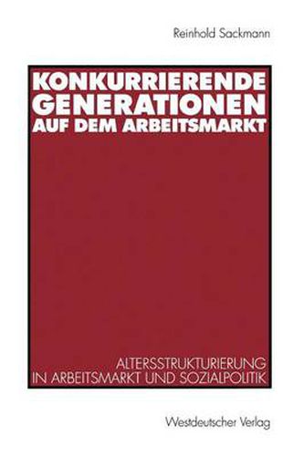 Cover image for Konkurrierende Generationen auf dem Arbeitsmarkt