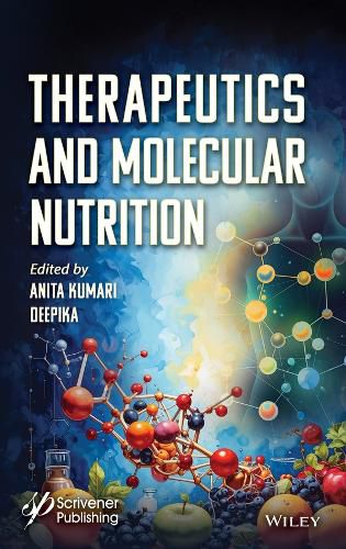 Cover image for Therapeutics in Molecular Nutrition