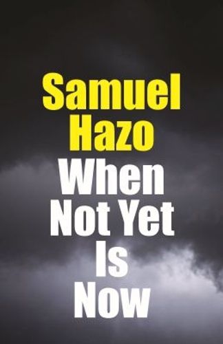 Cover image for When Not Yet Is Now