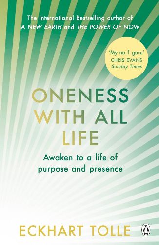 Cover image for Oneness With All Life: Find your inner peace with the international bestselling author of A New Earth & The Power of Now