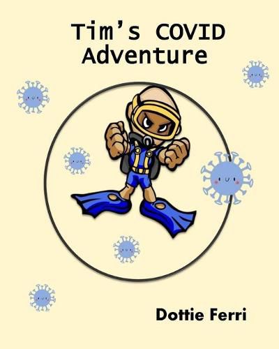 Cover image for Tim's COVID Adventure