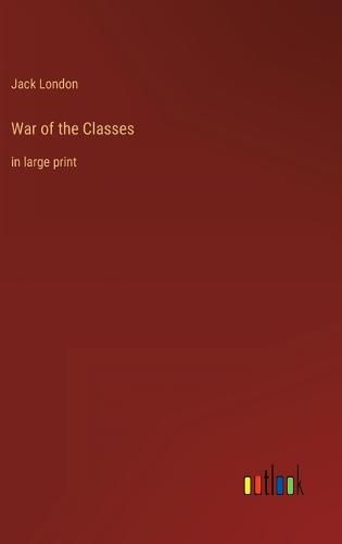 Cover image for War of the Classes