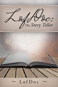 Cover image for LofDoc: The Story Teller