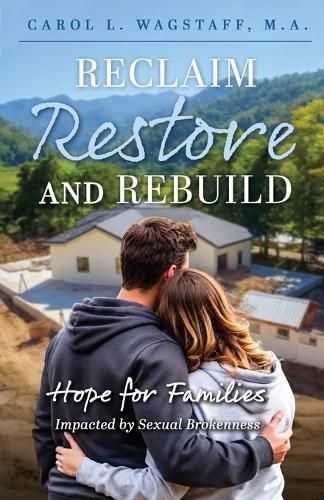 Cover image for Reclaim, Restore, and Rebuild