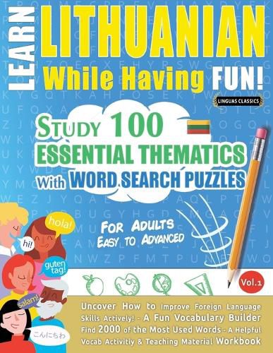 Cover image for Learn Lithuanian While Having Fun! - For Adults