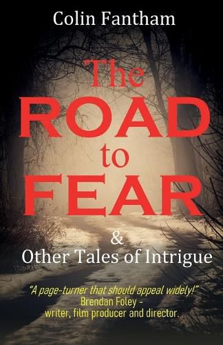 Cover image for The Road to Fear & Other Tales of Intrigue