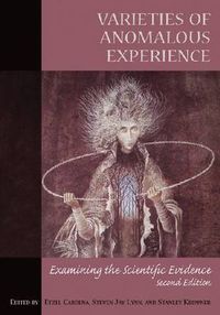 Cover image for Varieties of Anomalous Experience: Examining the Scientific Evidence