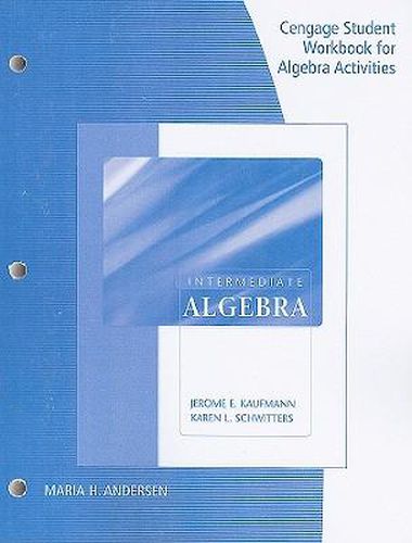 Cover image for Student Workbook for Kaufmann/Schwitters' Intermediate Algebra