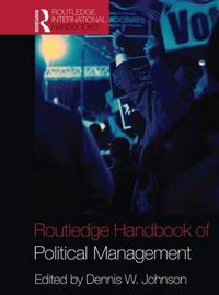 Cover image for Routledge Handbook of Political Management