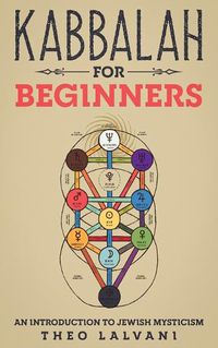 Cover image for Kabbalah for Beginners: An Introduction to Jewish Mysticism