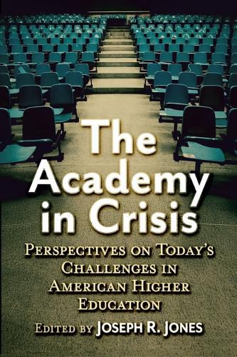 Cover image for The Academy in Crisis