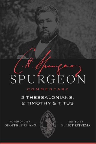 Cover image for Spurgeon Commentary: 2 Thessalonians, 2 Timothy, Titus