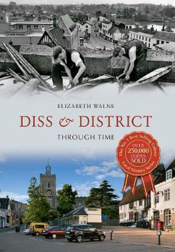 Cover image for Diss & District Through Time