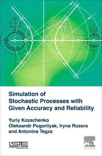 Cover image for Simulation of Stochastic Processes with Given Accuracy and Reliability