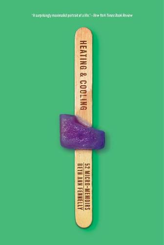 Cover image for Heating & Cooling: 52 Micro-Memoirs