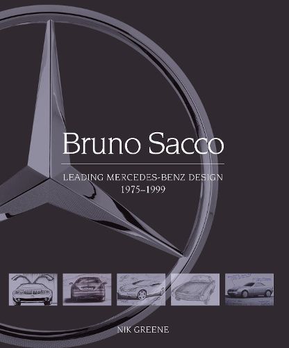 Cover image for Bruno Sacco: Leading Mercedes-Benz Design 1979-1999
