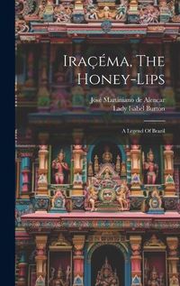 Cover image for Iracema, The Honey-lips