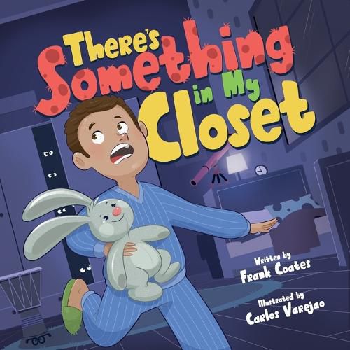 Cover image for There's Something in My Closet