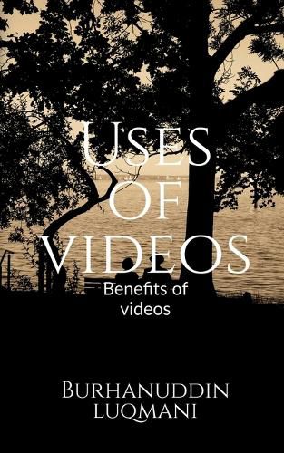 Cover image for Uses of videos