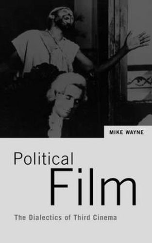 Cover image for Political Film: The Dialectics of Third Cinema