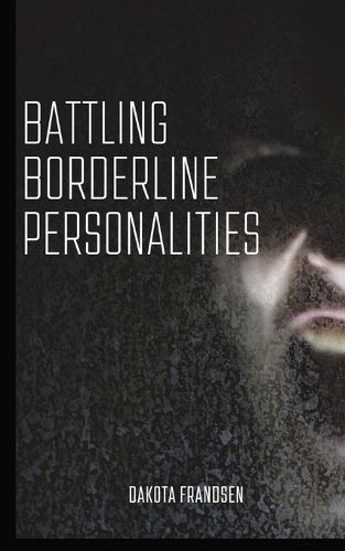 Cover image for Battling Borderline Personalities