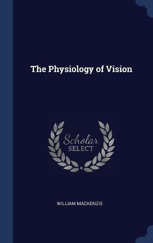 Cover image for The Physiology of Vision