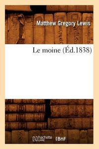 Cover image for Le Moine (Ed.1838)