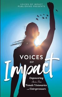 Cover image for Voices of Impact Volume 4