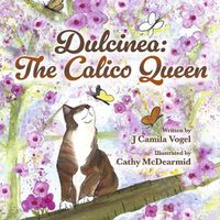 Cover image for Dulcinea: The Calico Queen