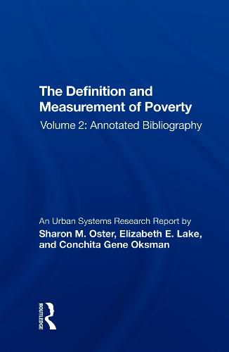 Cover image for The Definition and Measurement of Poverty: Volume 2: Annotated Bibliography