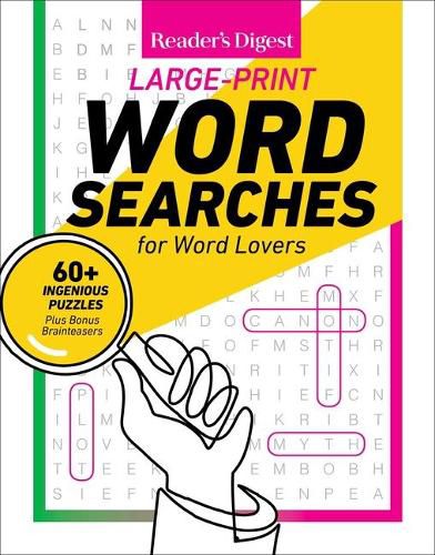 Cover image for Reader's Digest Large Print Word Searches: 60+ Ingenious Puzzles Plus Bonus Brainteasers