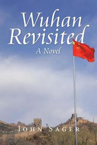 Cover image for Wuhan Revisited