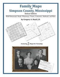 Cover image for Family Maps of Simpson County, Mississippi