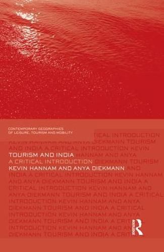 Cover image for Tourism and India: A Critical Introduction