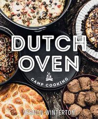 Cover image for Dutch Oven Camp Cooking