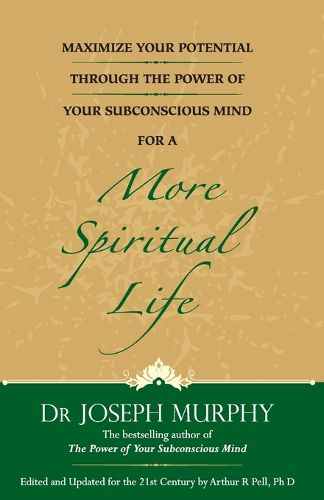 Cover image for Maximize Your Potential Through the Power of Your Subconscious Mind for a More Spiritual Life: Book 5