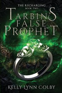 Cover image for Tarbin's False Prophet