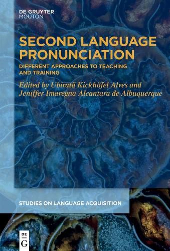 Cover image for Second Language Pronunciation: Different Approaches to Teaching and Training