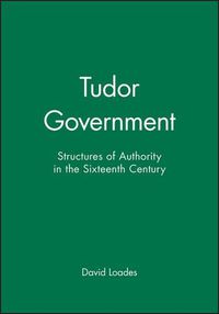 Cover image for Tudor Government