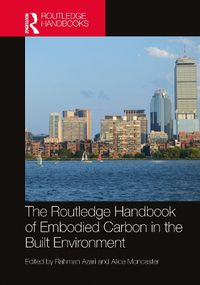 Cover image for The Routledge Handbook of Embodied Carbon in the Built Environment