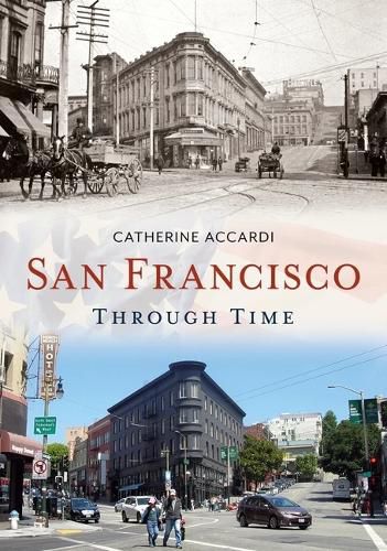 Cover image for San Francisco Through Time