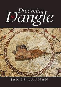 Cover image for Dreaming in Dangle