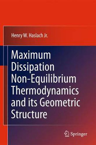 Cover image for Maximum Dissipation Non-Equilibrium Thermodynamics and its Geometric Structure