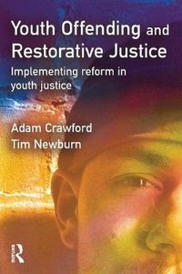 Cover image for Youth Offending and Restorative Justice