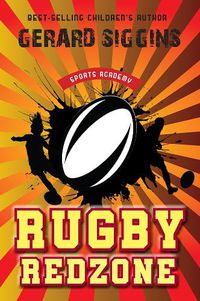 Cover image for Rugby Redzone: Sports Academy Book 2