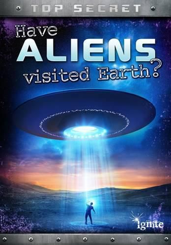 Cover image for Have Aliens Visited Earth?