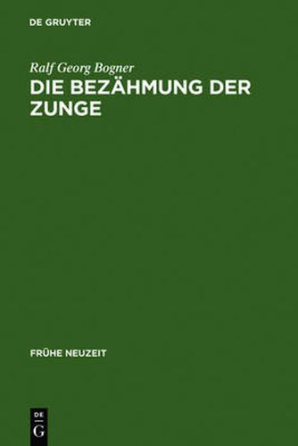 Die Bezahmung der Zunge