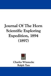 Cover image for Journal of the Horn Scientific Exploring Expedition, 1894 (1897)