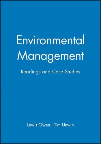 Environmental Management: Readings and Case Studies